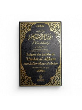 Exegese des hadiths de Umdat Al-Ahkam - Abd Al-ghani al-Maqdisi - Editions Ennour