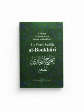 Le Petit Sahîh Al-Boukhârî petit format - Editions Universel